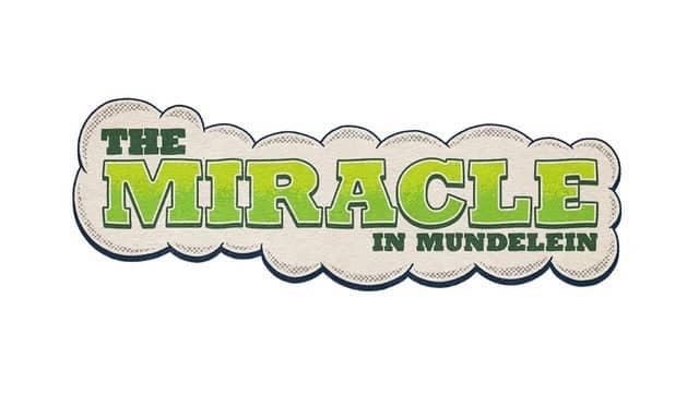 The Miracle in Mundelein