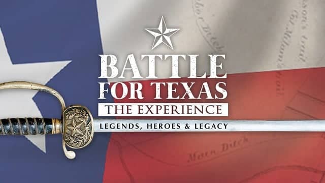 BATTLE FOR TEXAS: The Experience