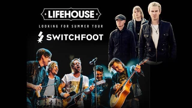 Lifehouse & Switchfoot