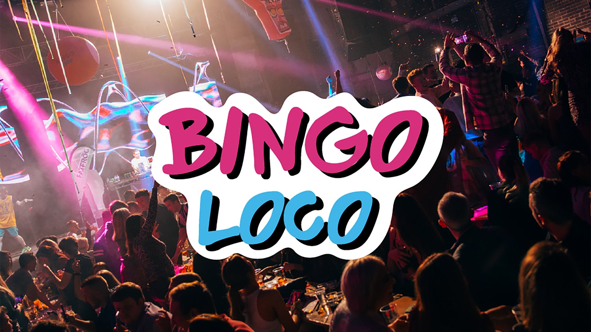 Bingo Loco - Ages 21+