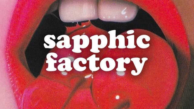 sapphic factory: queer joy party
