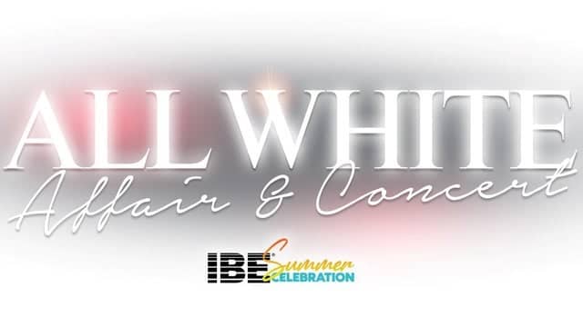 IBE Summer Celebration All White Affair