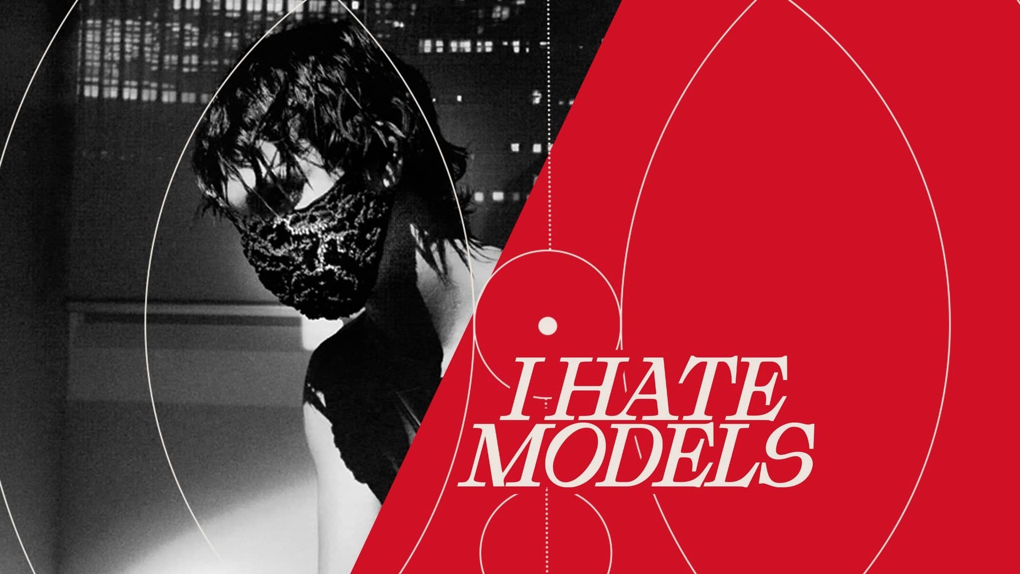 I Hate Models