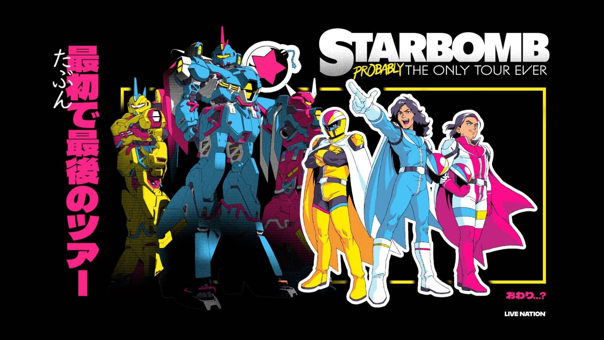 Starbomb: Probably The Only Tour Ever