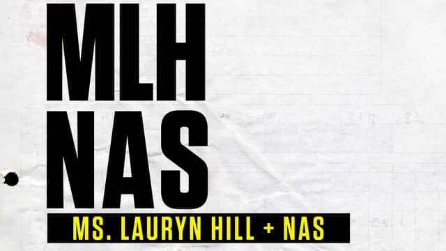 Ms. Lauryn Hill & Nas