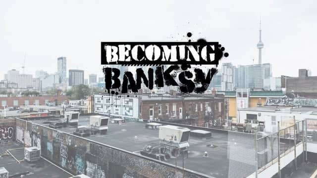 Becoming Banksy