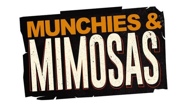 Munchies & Mimosas