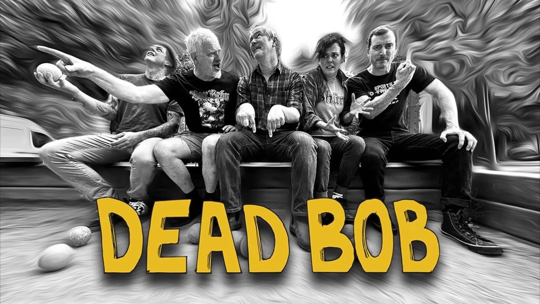 Dead Bob