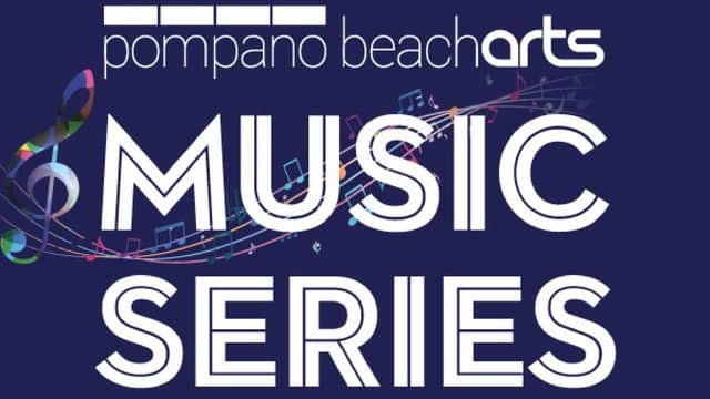 Pompano Beach Arts Music Series