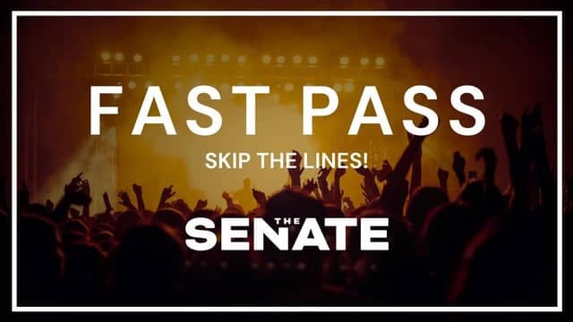 Fast Pass - The Senate