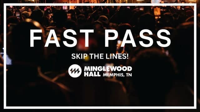 Fast Pass - Minglewood