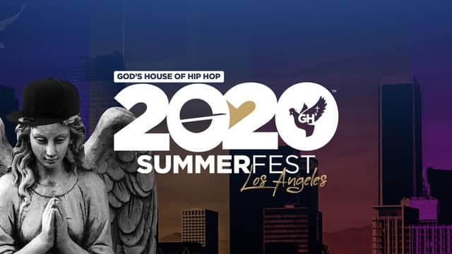 God's House of Hip Hop 20/20 Summer Fest