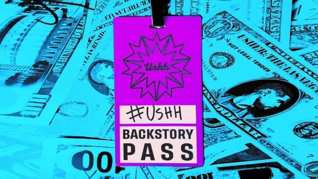 Ushh: Backstory Pass