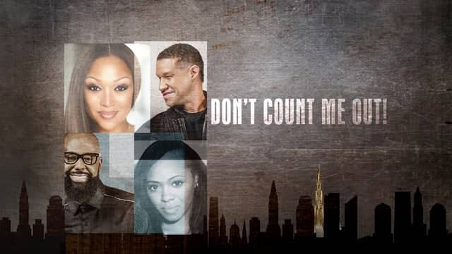 Don't Count Me Out - The Stage Play (Sunrise Musical Theatre)
