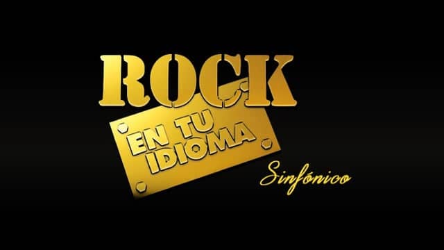 Rock en tu Idioma Sinfónico