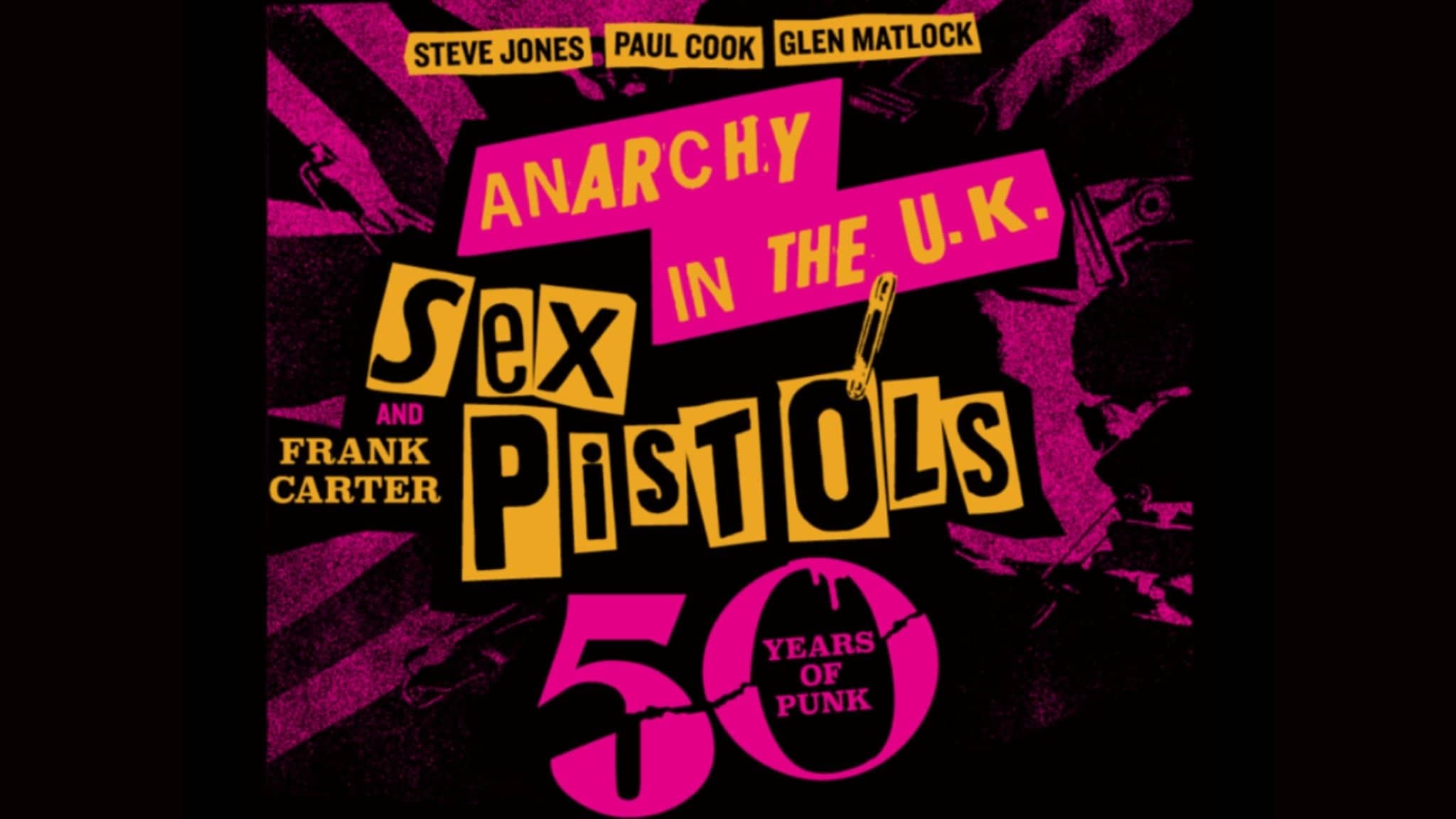 Sex Pistols (Steve Jones, Paul Cook, Glen Matlock) feat. Frank Carter
