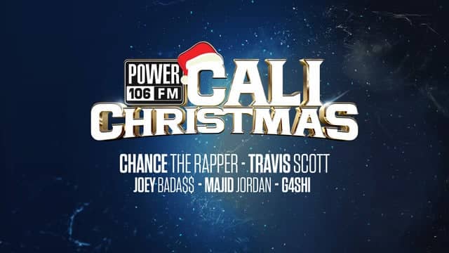 Power 106 Presents Cali Christmas