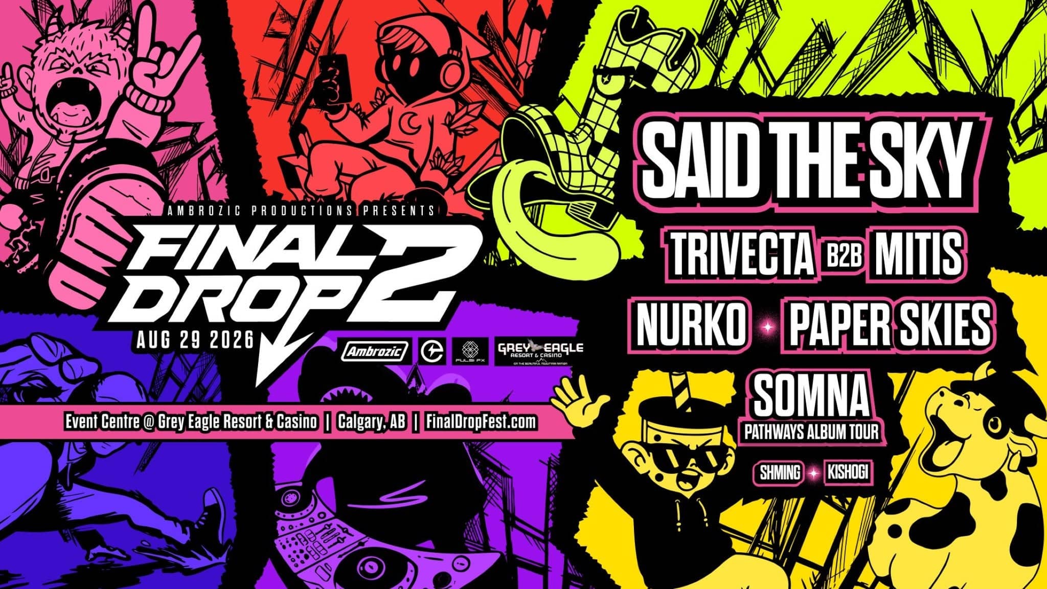 Final Drop 2 - ft. Said The Sky, Trivecta b2b Mitis + more