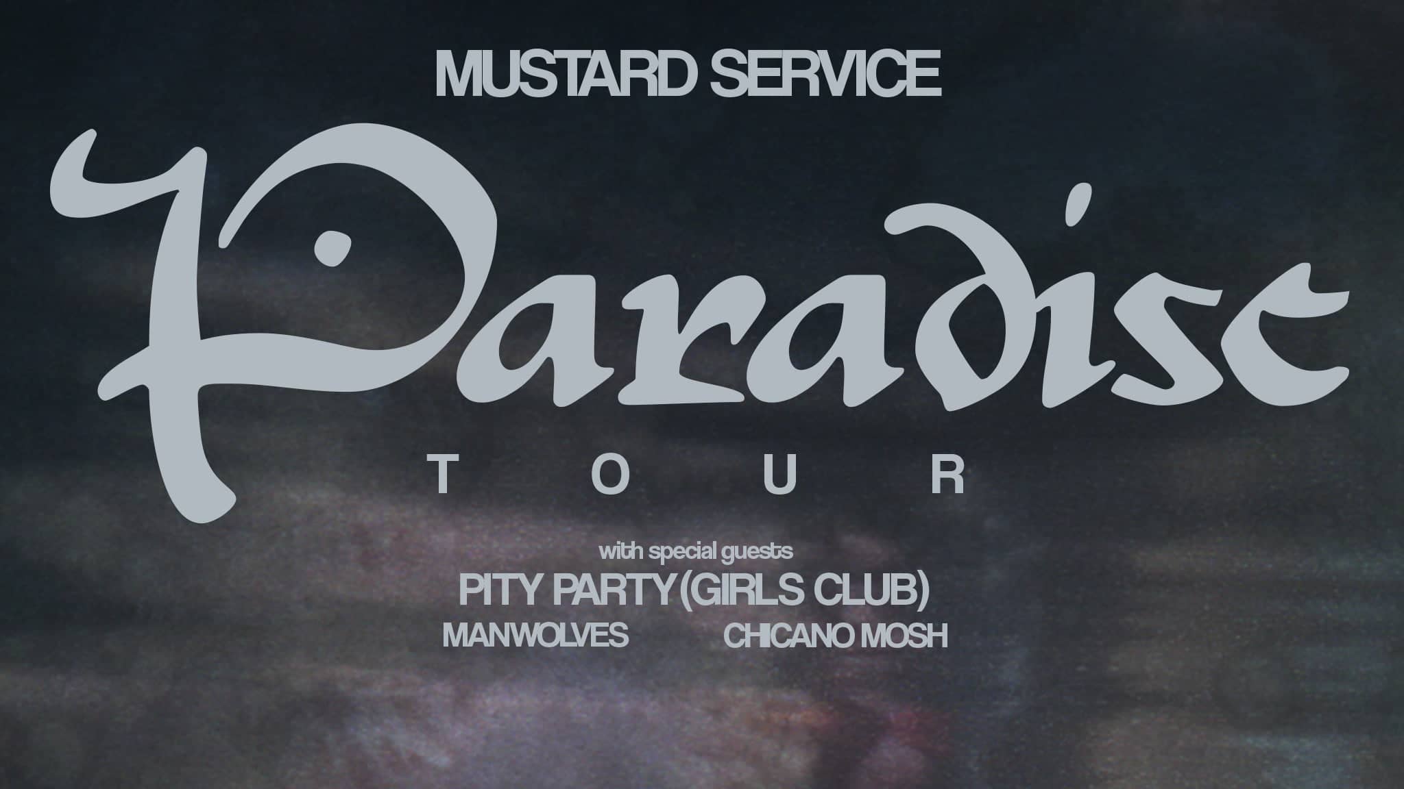 Mustard Service & Pity Party (Girls Club)