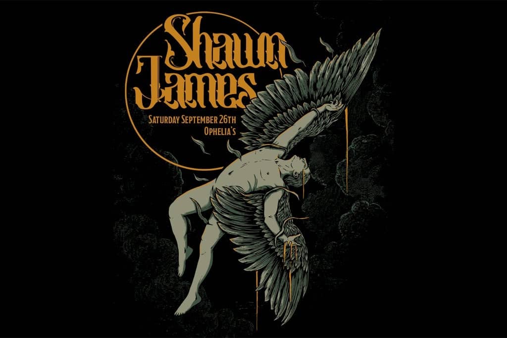 SHAWN JAMES "FLEW TOO CLOSE TO THE SUN" TOUR