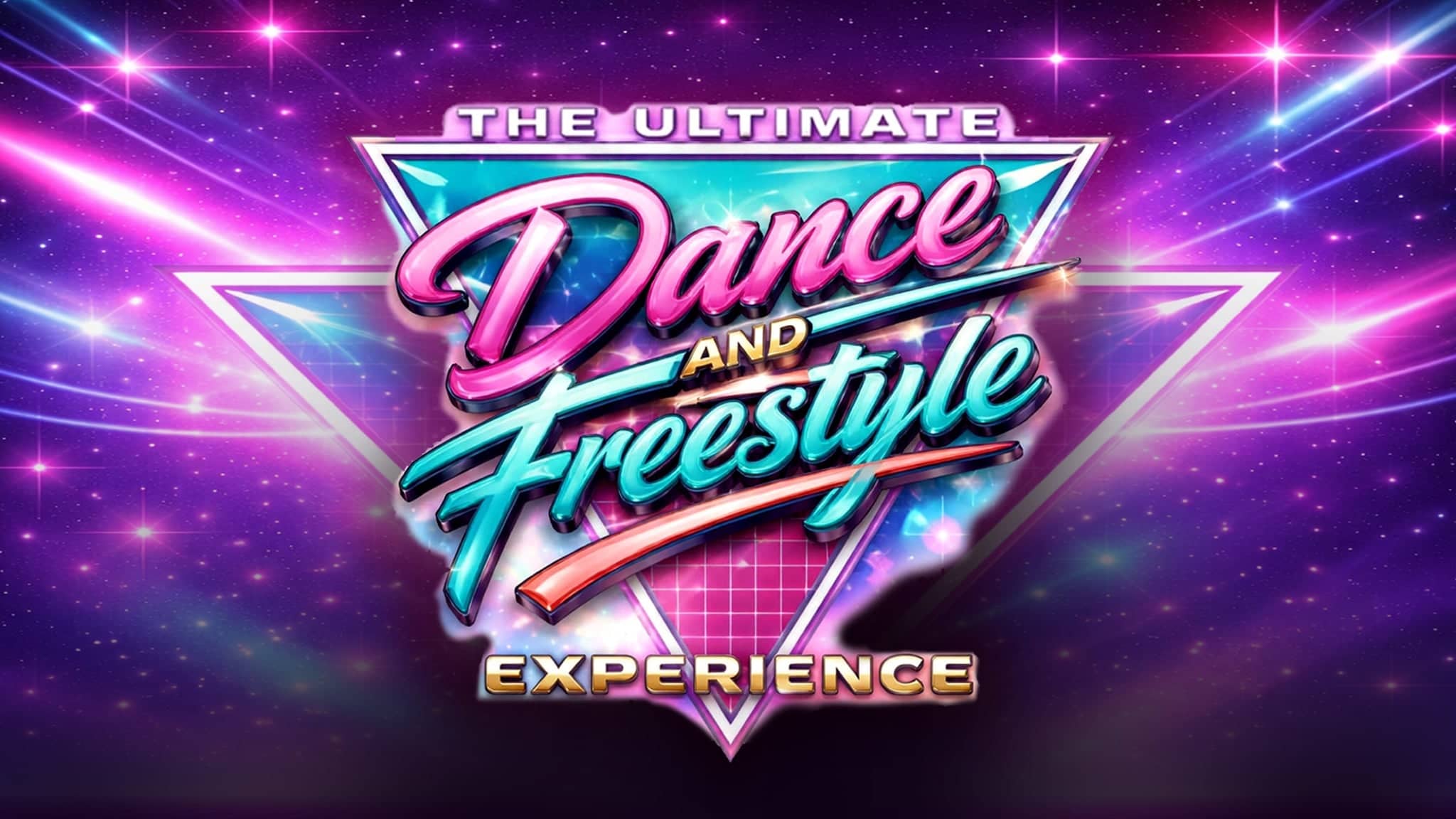 The Ultimate Dance and Freestyle Experience