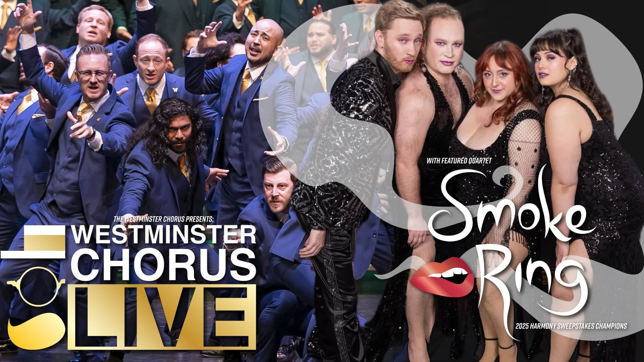Westminster Chorus LIVE! with featured guest quartet Smoke Ring