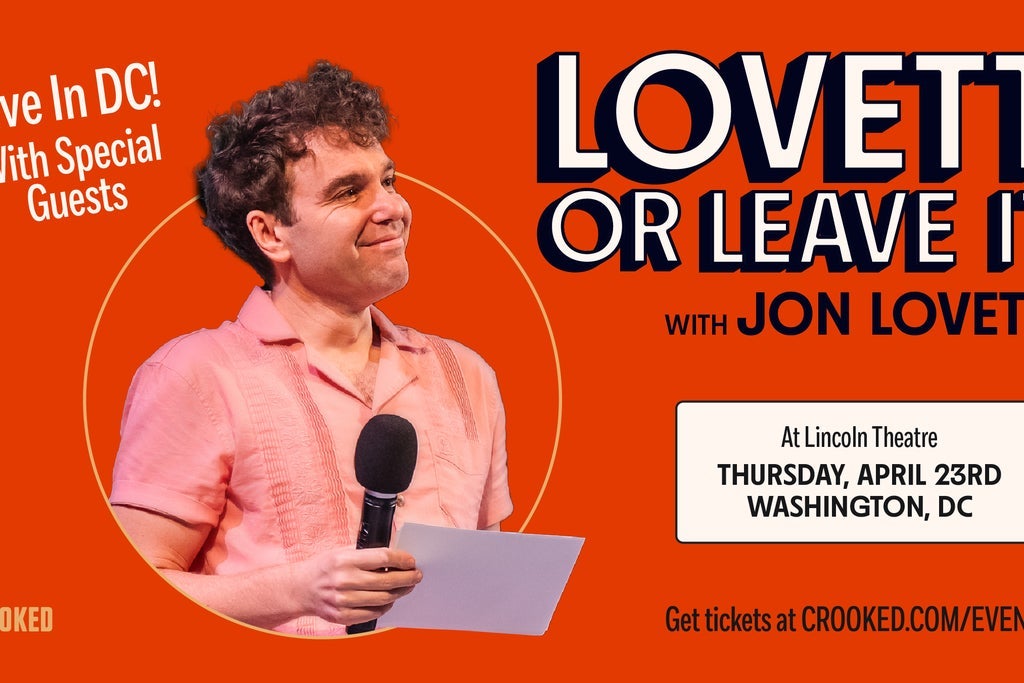Lovett or Leave It Live in DC!