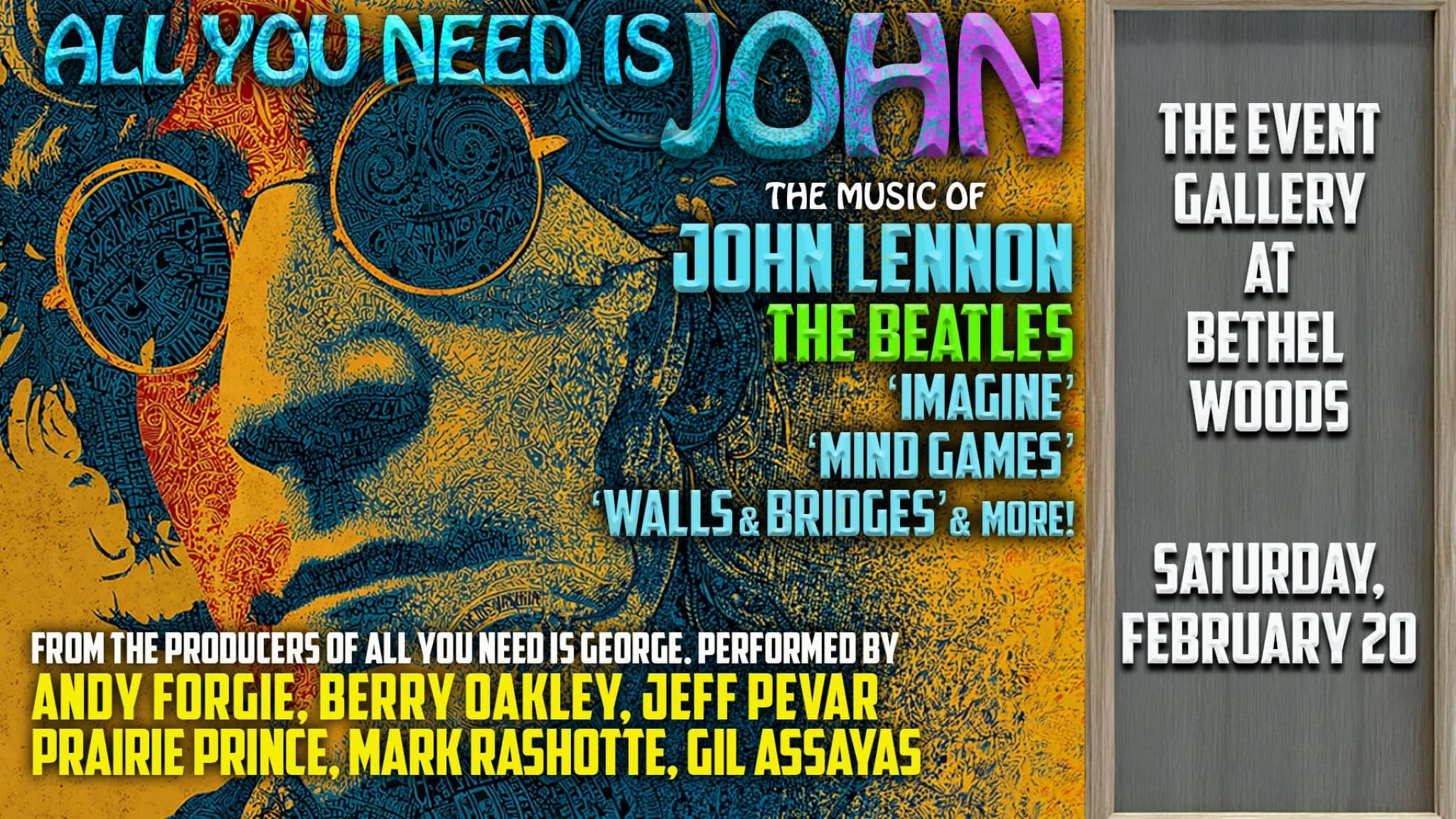 All You Need is John: Celebration of the Music & Legacy of John Lennon