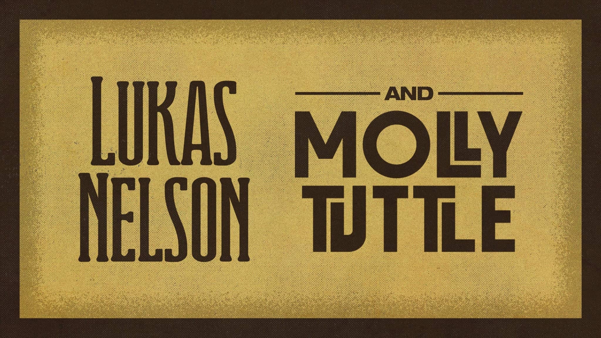 Lukas Nelson & Molly Tuttle