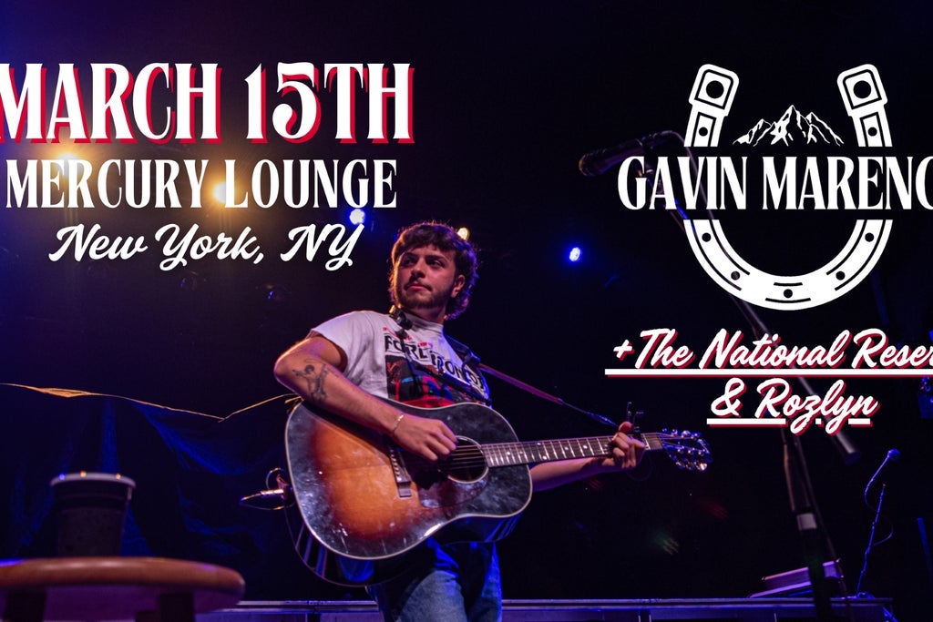 Gavin Marengi w/ The National Reserve, Rozlyn