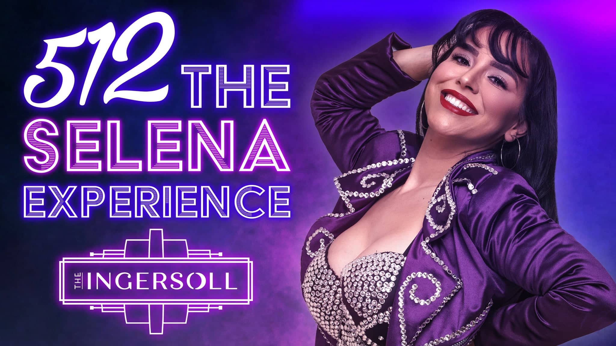 512: The Selena Experience