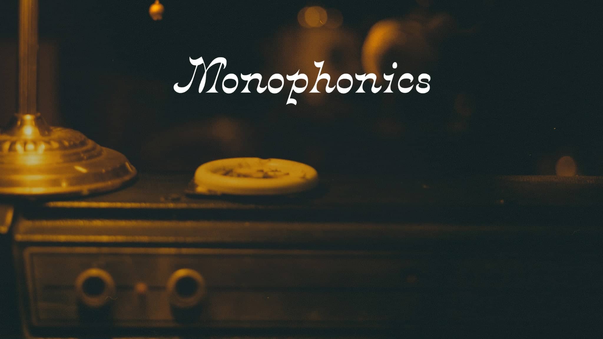 Monophonics with Special Guest Taylor Williams