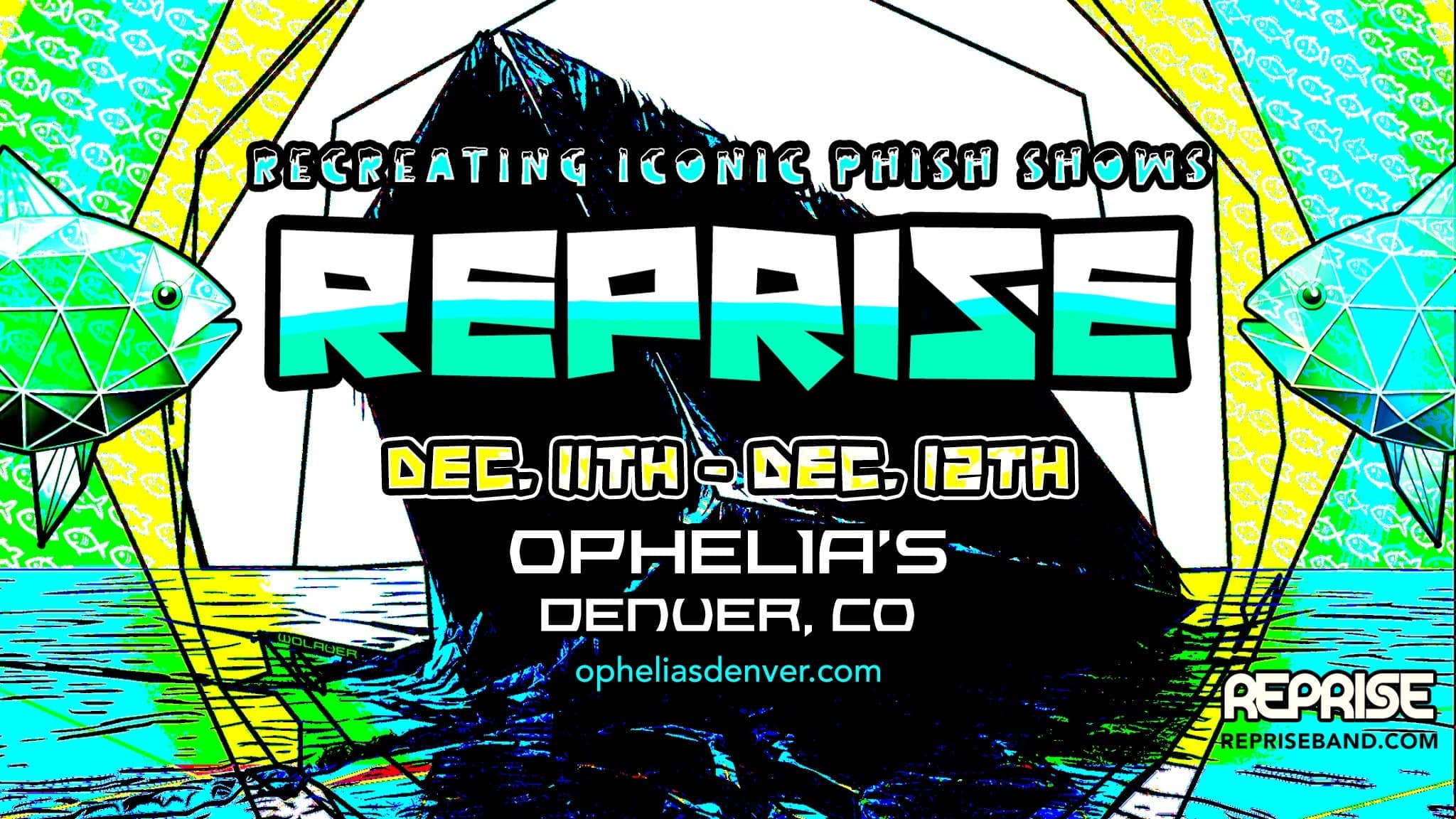 REPRISE: Recreating Iconic Phish Shows (TWO-DAY TICKETS)