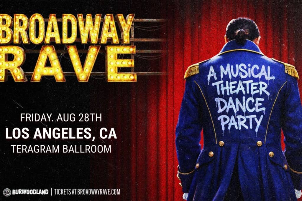 Broadway Rave